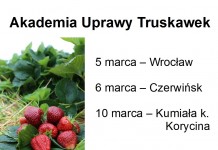 Akademia Uprawy Truskawek – już w marcu w trzech lokalizacjach – potwierdź swój udział