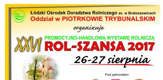 XXVI Promocyjno-Handlowa Wystawa Rolnicza ROL-SZANSA 2017