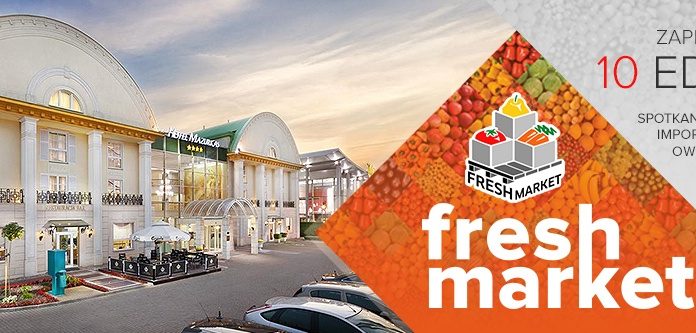 Fresh Market 2017 – 10 edycja