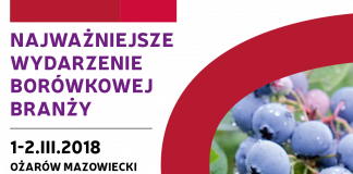 Międzynarodowa Konferencja Borówkowa 2018 i #borówkowe wyzwania