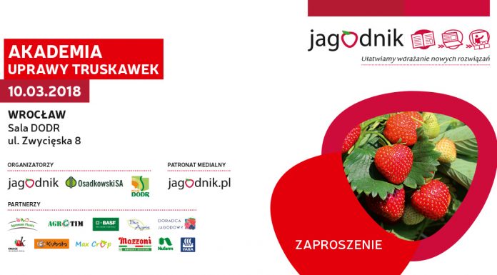 Akademia Uprawy Truskawek – 10 marca (Wrocław), 11 marca (Czerwińsk n. Wisłą)