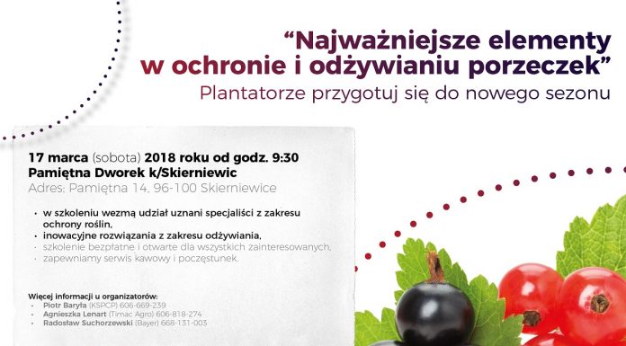 „Najważniejsze elementy w ochronie i odżywianiu porzeczek” – szkolenie