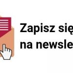 Zapisz się na newsletter!