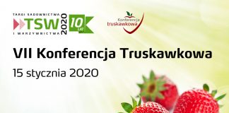 VII Konferencja Truskawkowa – 15 stycznia 2020 r.