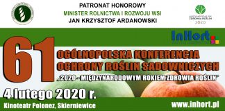 61. Ogólnopolska Konferencja Ochrony Roślin Sadowniczych w Skierniewicach 2020