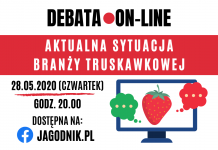 Aktualna sytuacja branży truskawkowej. Debata ?ON-LINE