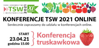 Już dziś – VIII Konferencja Truskawkowa online w ramach TSW2021