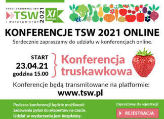 Już dziś – VIII Konferencja Truskawkowa online w ramach TSW2021
