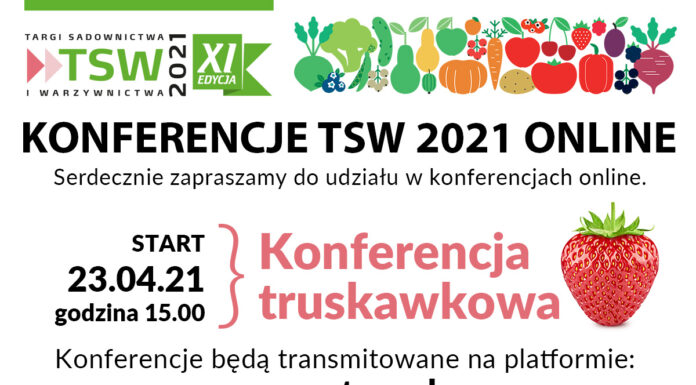 Już dziś – VIII Konferencja Truskawkowa online w ramach TSW2021