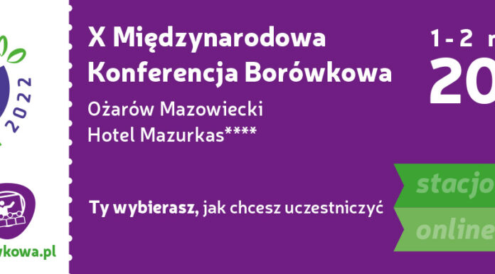 X Międzynarodowa Konferencja Borówkowa 2022