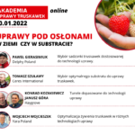 Akademia Uprawy Truskawek 2022 online – ruszamy!