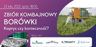 Webinar: Zbiór kombajnowy borówki. Kaprys czy konieczność?