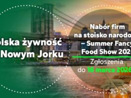 Polska żywność jedzie do Nowego Jorku. Rusza nabór na Summer Fancy Food Show 2026 – szansa także dla branży jagodowej